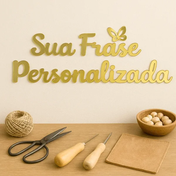 Frase Personalizada - Letreiro em Acrílico Dourado